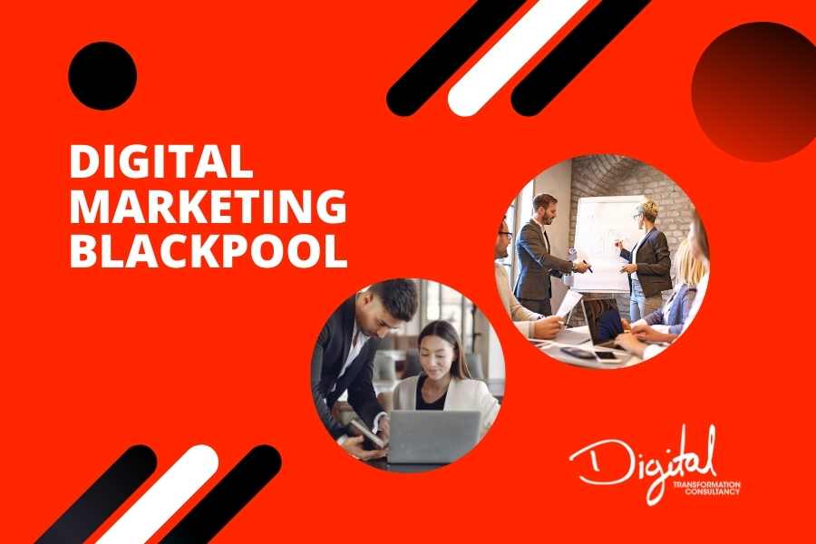 Digital Marketing Blackpool